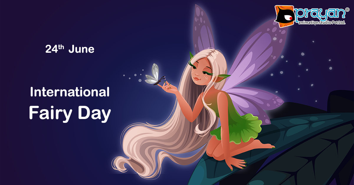 24th June INTERNATIONAL FAIRY DAY • Prayan Animation