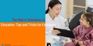 Role of Animation in Education