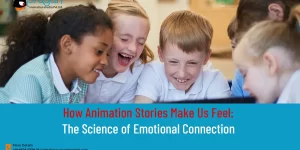 Animation Stories Emotional Connection